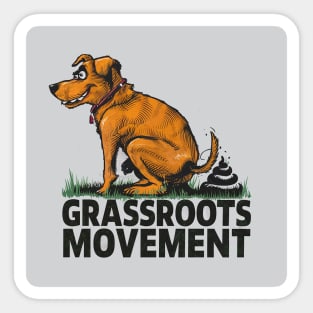 Grassroots Movement Sticker